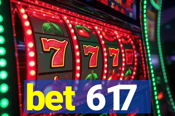 bet 617